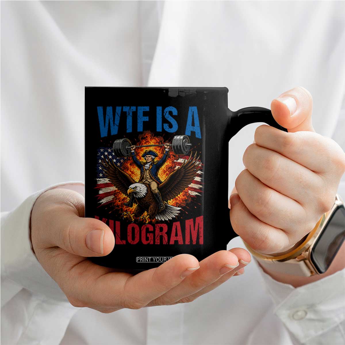 WTF Is A Kilogram Coffee Mug Funny George Washington 4th of July Gym Workout