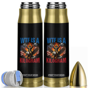 WTF Is A Kilogram Bullet Tumbler Funny George Washington 4th of July Gym Workout