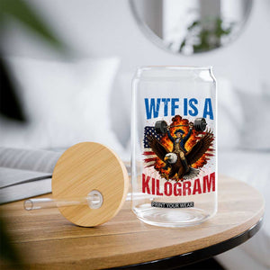 WTF Is A Kilogram Glass Can Funny George Washington 4th of July Gym Workout