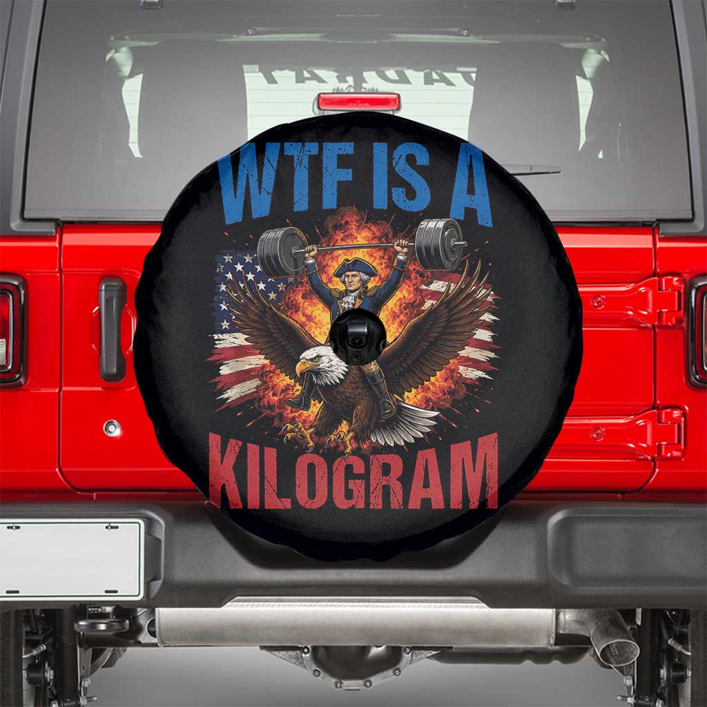 WTF Is A Kilogram Spare Tire Cover Funny George Washington 4th of July Gym Workout
