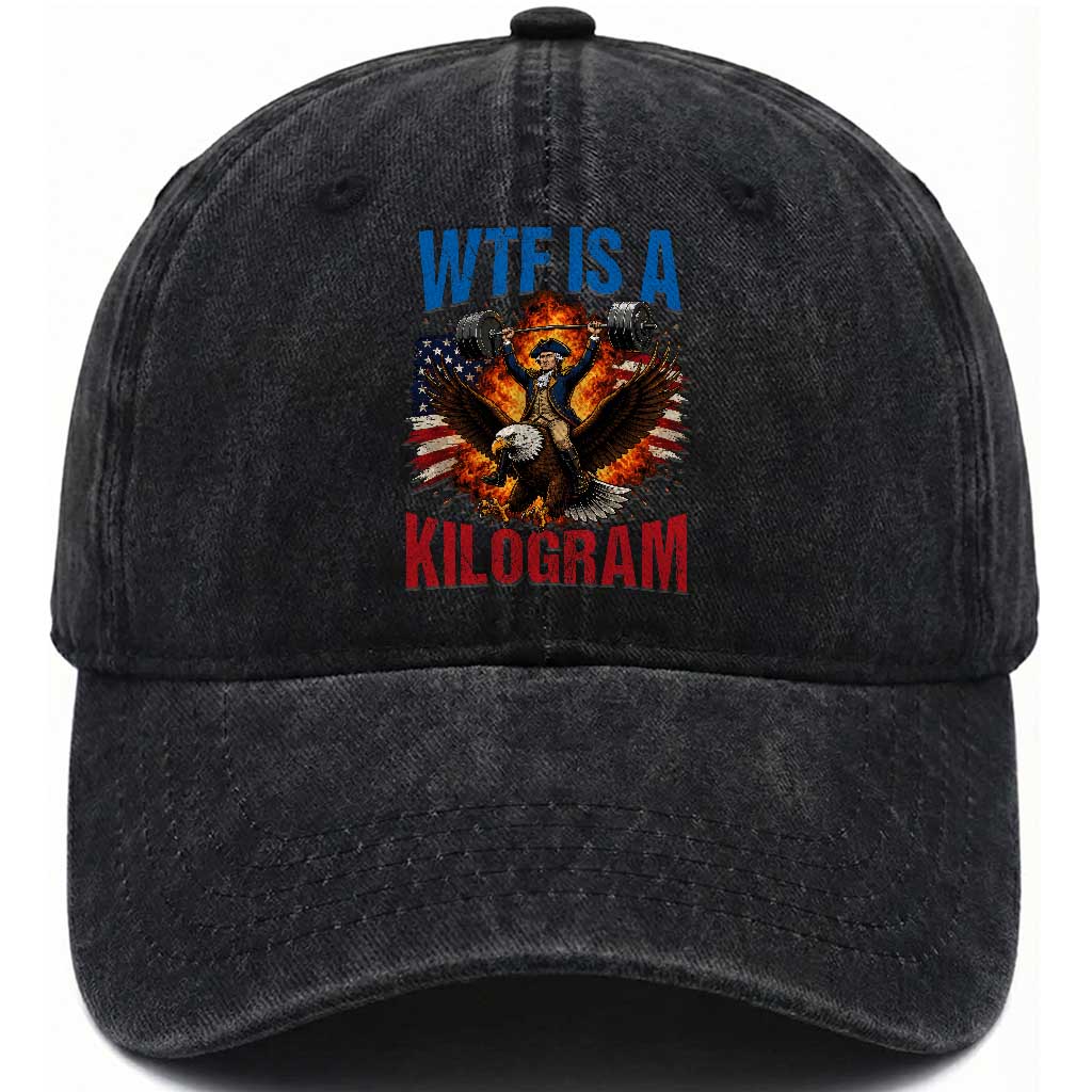WTF Is A Kilogram Washed Cotton Baseball Cap Funny George Washington 4th of July Gym Workout