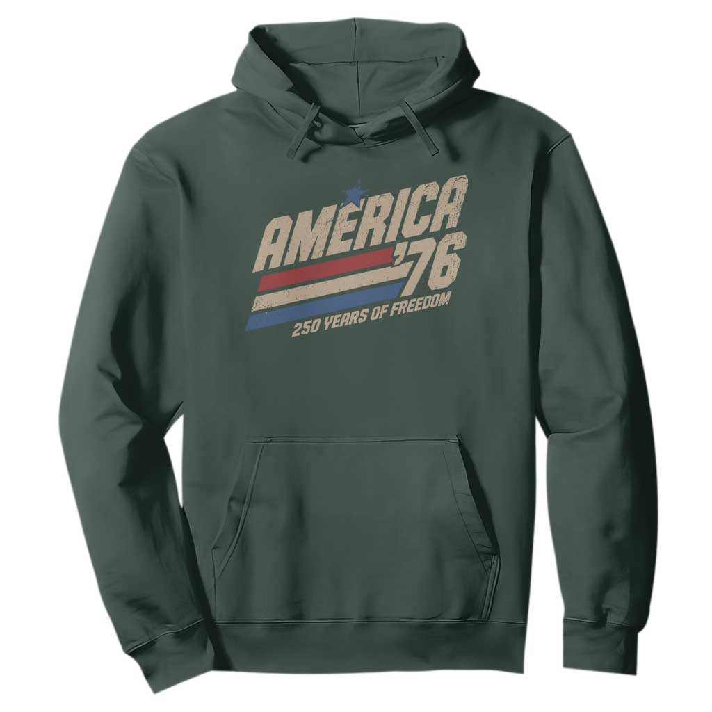 250th Anniversary USA America 76 Hoodie 250 Years Of Freedom 1776 2026 Retro TS11 Dark Forest Green Print Your Wear