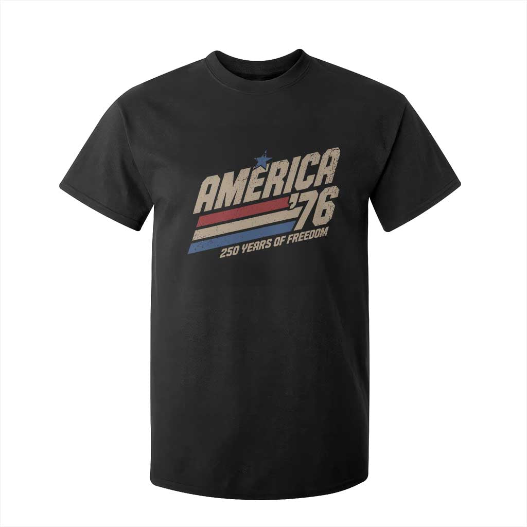 250th Anniversary USA America 76 T Shirt For Kid 250 Years Of Freedom 1776 2026 Retro TS11 Black Print Your Wear