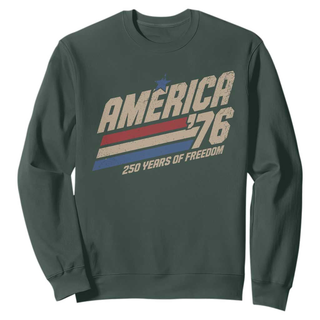 250th Anniversary USA America 76 Sweatshirt 250 Years Of Freedom 1776 2026 Retro TS11 Dark Forest Green Print Your Wear