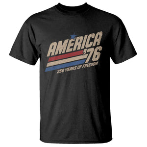 250th Anniversary USA America 76 T Shirt 250 Years Of Freedom 1776 2026 Retro TS11 Black Print Your Wear