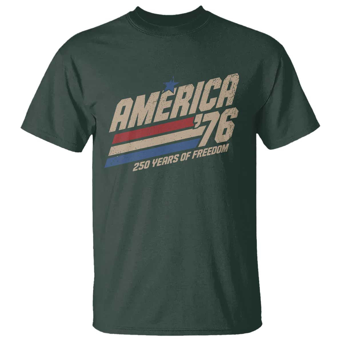 250th Anniversary USA America 76 T Shirt 250 Years Of Freedom 1776 2026 Retro TS11 Dark Forest Green Print Your Wear