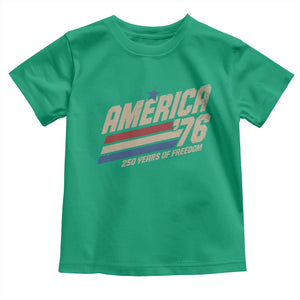 250th Anniversary USA America 76 Toddler T Shirt 250 Years Of Freedom 1776 2026 Retro TS11 Irish Green Print Your Wear