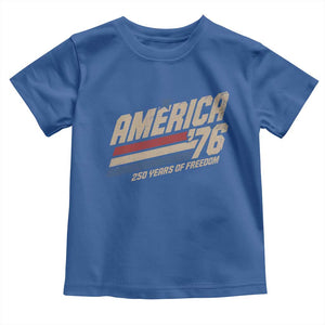 250th Anniversary USA America 76 Toddler T Shirt 250 Years Of Freedom 1776 2026 Retro TS11 Royal Blue Print Your Wear
