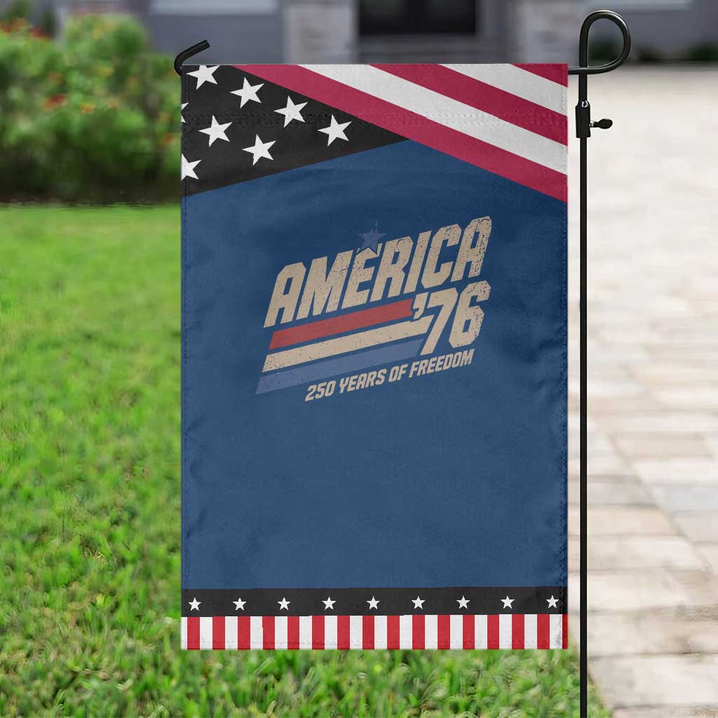 250th Anniversary USA America 76 Patriotic Garden Flag 250 Years Of Freedom 1776 2026 Retro TS11 Classic Blue Black Print Your Wear