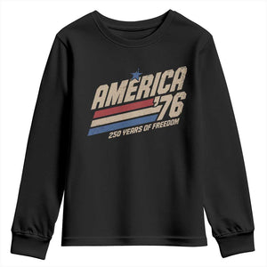 250th Anniversary USA America 76 Youth Sweatshirt 250 Years Of Freedom 1776 2026 Retro