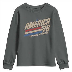 250th Anniversary USA America 76 Youth Sweatshirt 250 Years Of Freedom 1776 2026 Retro