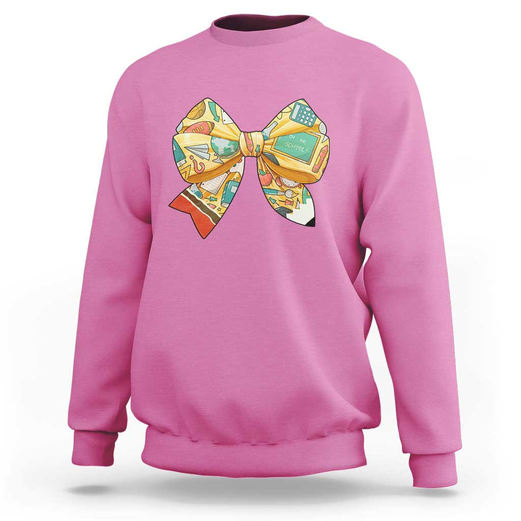 Funny Back To School Sweatshirt Cute Coquettes School Supplies Bow First Day TS11 Azalea Print Your Wear