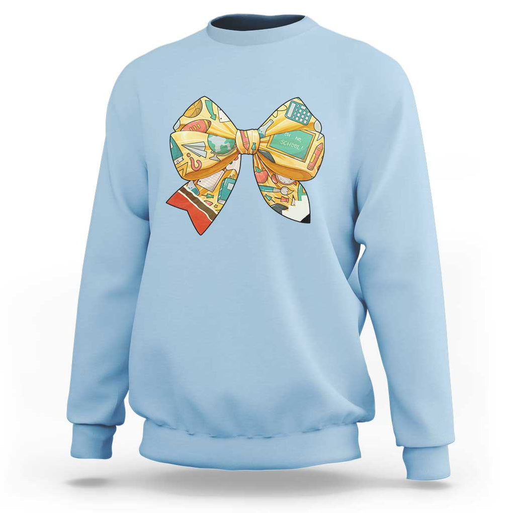 Funny Back To School Sweatshirt Cute Coquettes School Supplies Bow First Day TS11 Light Blue Print Your Wear