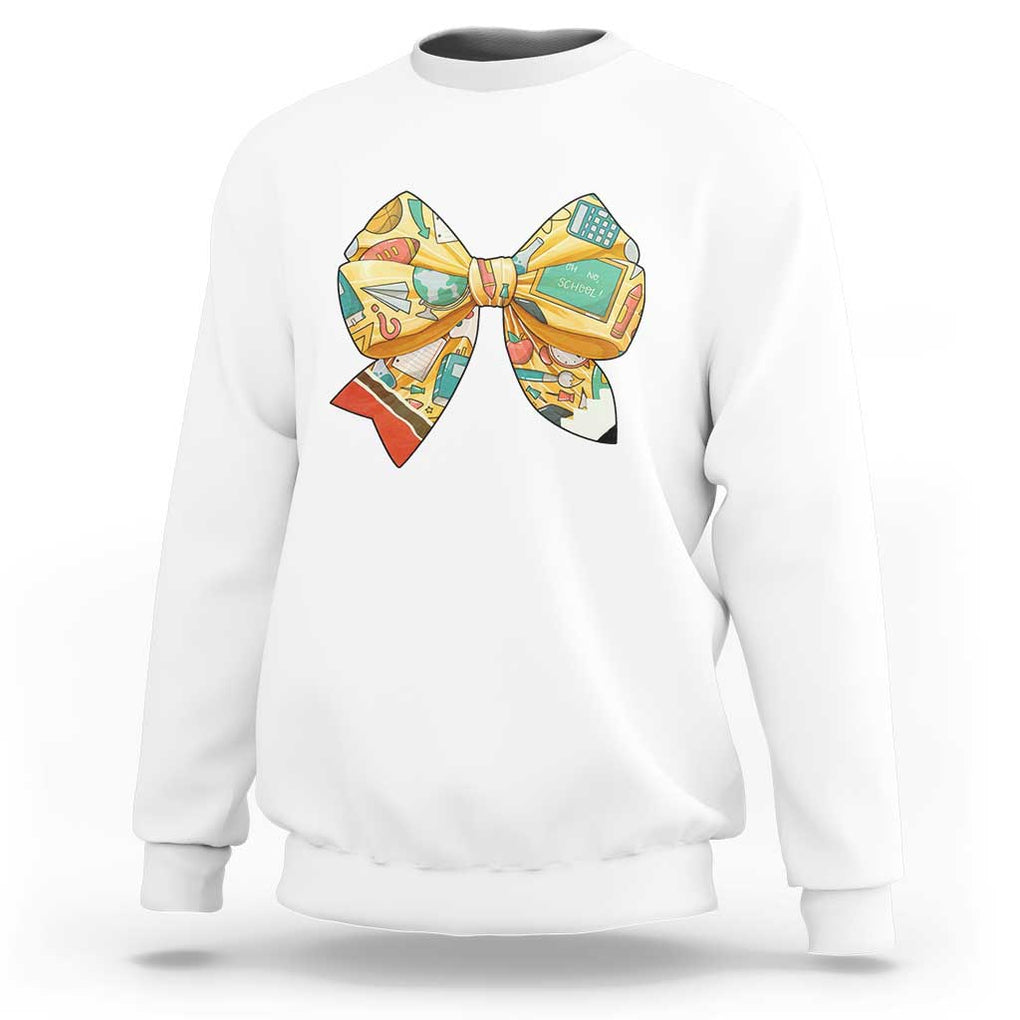 Funny Back To School Sweatshirt Cute Coquettes School Supplies Bow First Day TS11 White Print Your Wear