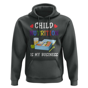Lunch Lady Hoodie Child Nutrition Is My Business School Cafeteria TS11 Dark Heather Print Your Wear