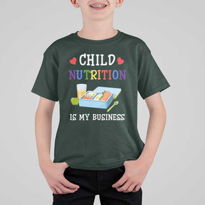 Lunch Lady T Shirt For Kid Child Nutrition Is My Business School Cafeteria TS11 Dark Forest Green Print Your Wear