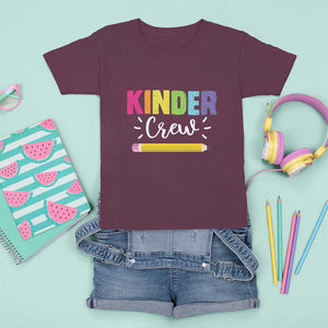 Kinder Crew T Shirt For Kid Kindergarten Back To School TS11 Maroon Print Your Wear