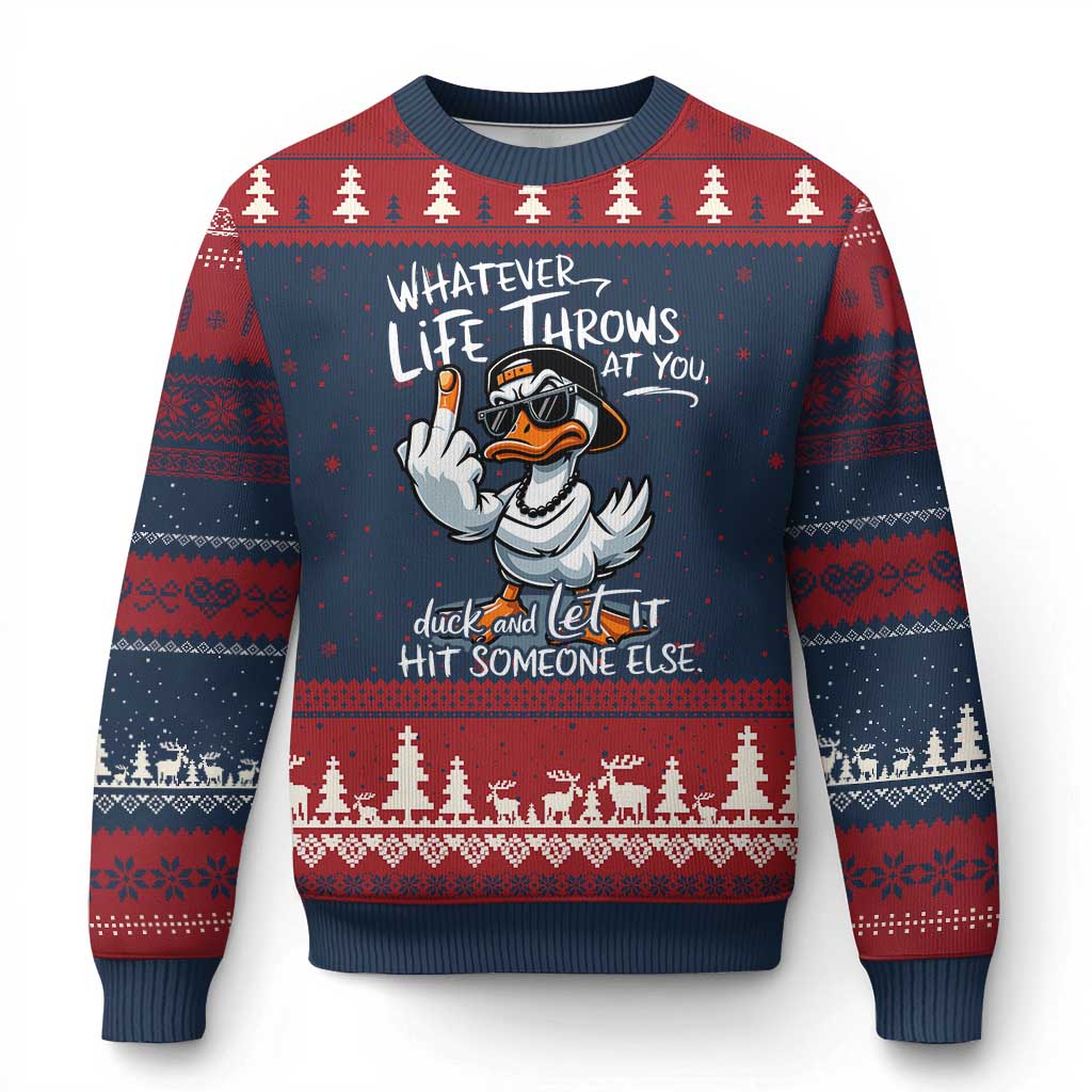 Funny Whatever Life Throws At You Duck And Let It Hit Someone Else Ugly Christmas Sweater TS11 Navy Red Print Your Wear