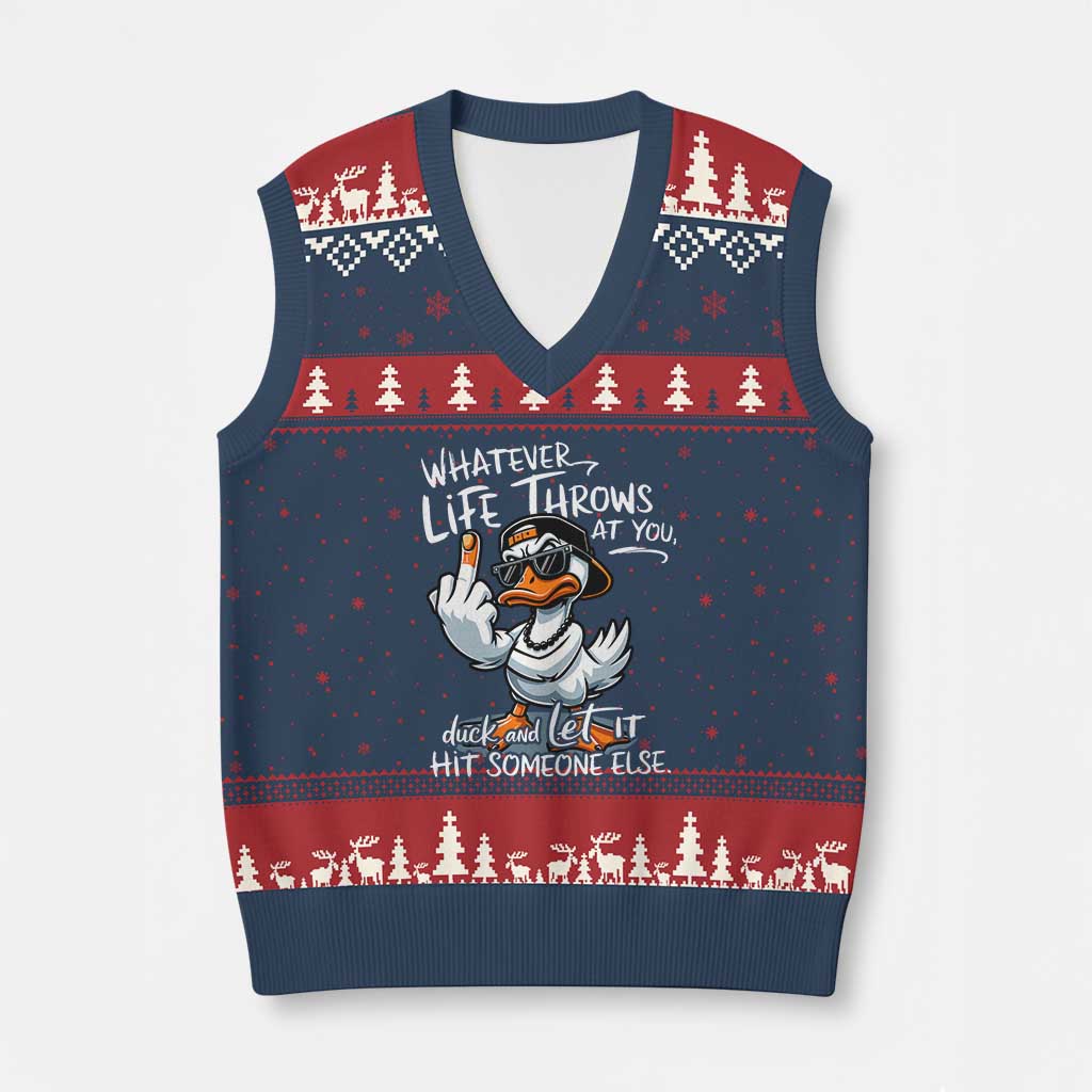 Funny Whatever Life Throws At You Duck And Let It Hit Someone Else V-Neck Knit Sweater Vest TS11 Navy Red Print Your Wear