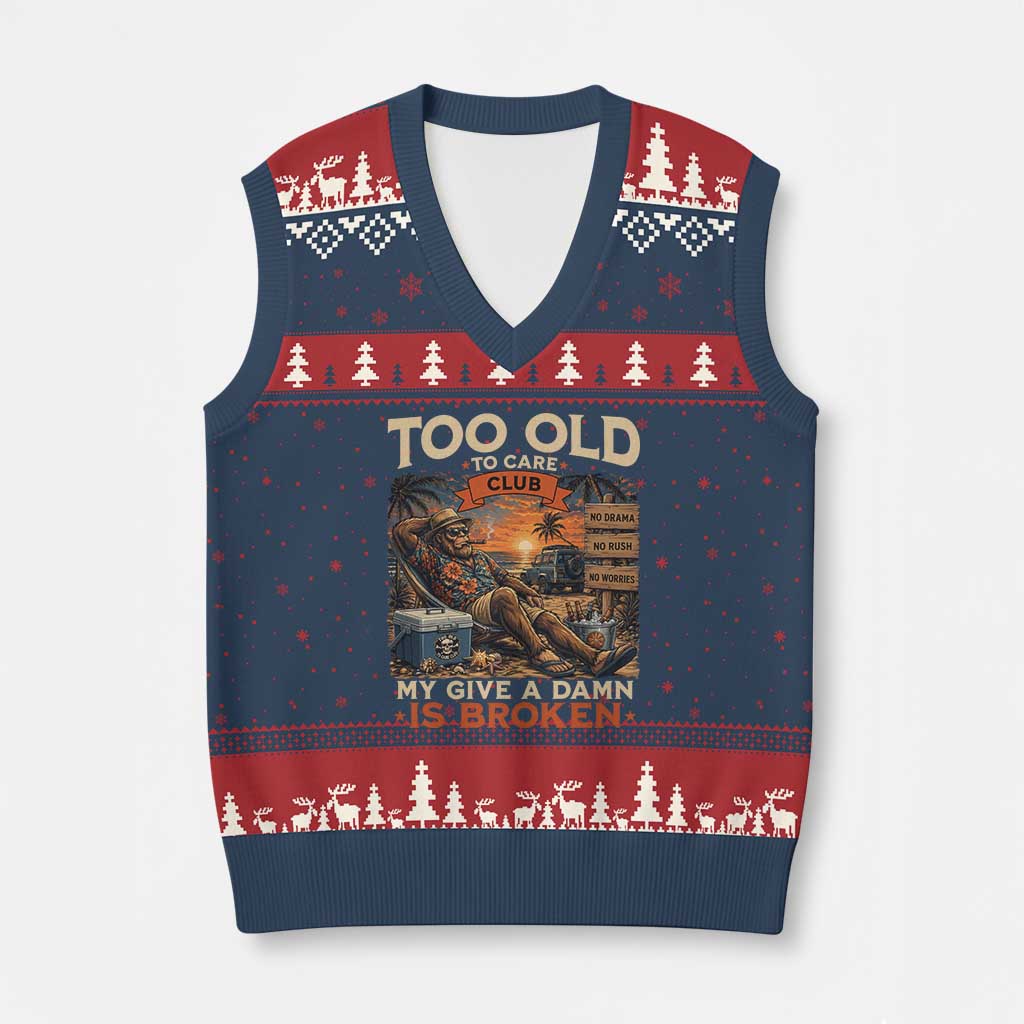 Too Old To Care Club My Give A Damn is Broken V-Neck Knit Sweater Vest Funny Bigfoot Retirement