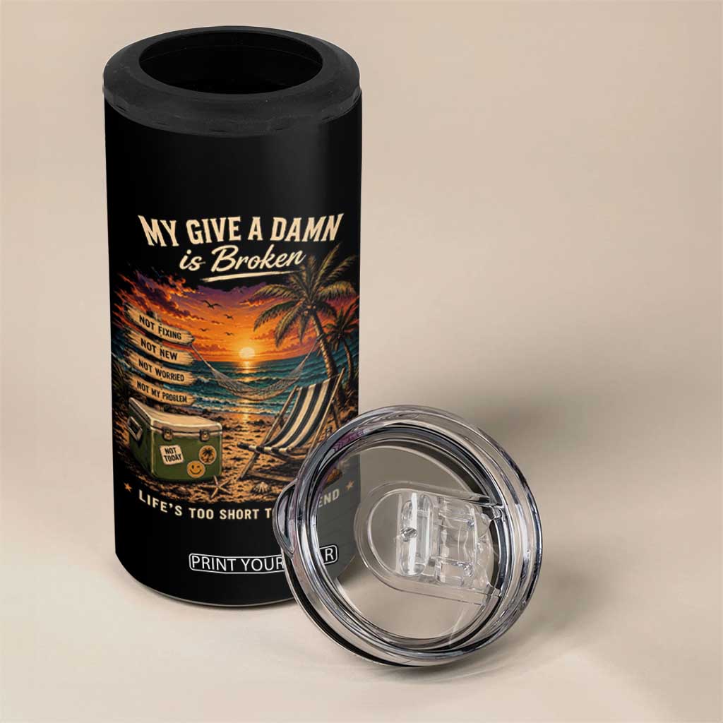 My Give A Damn is Broken Lifes Too Short to Pretend 4 in 1 Can Cooler Tumbler Funny Old Man Quote