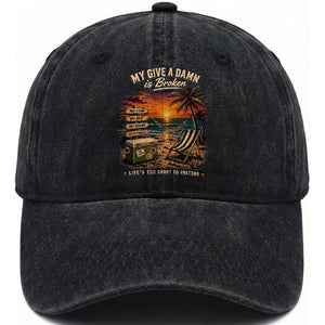 My Give A Damn is Broken Lifes Too Short to Pretend Washed Cotton Baseball Cap Funny Old Man Quote