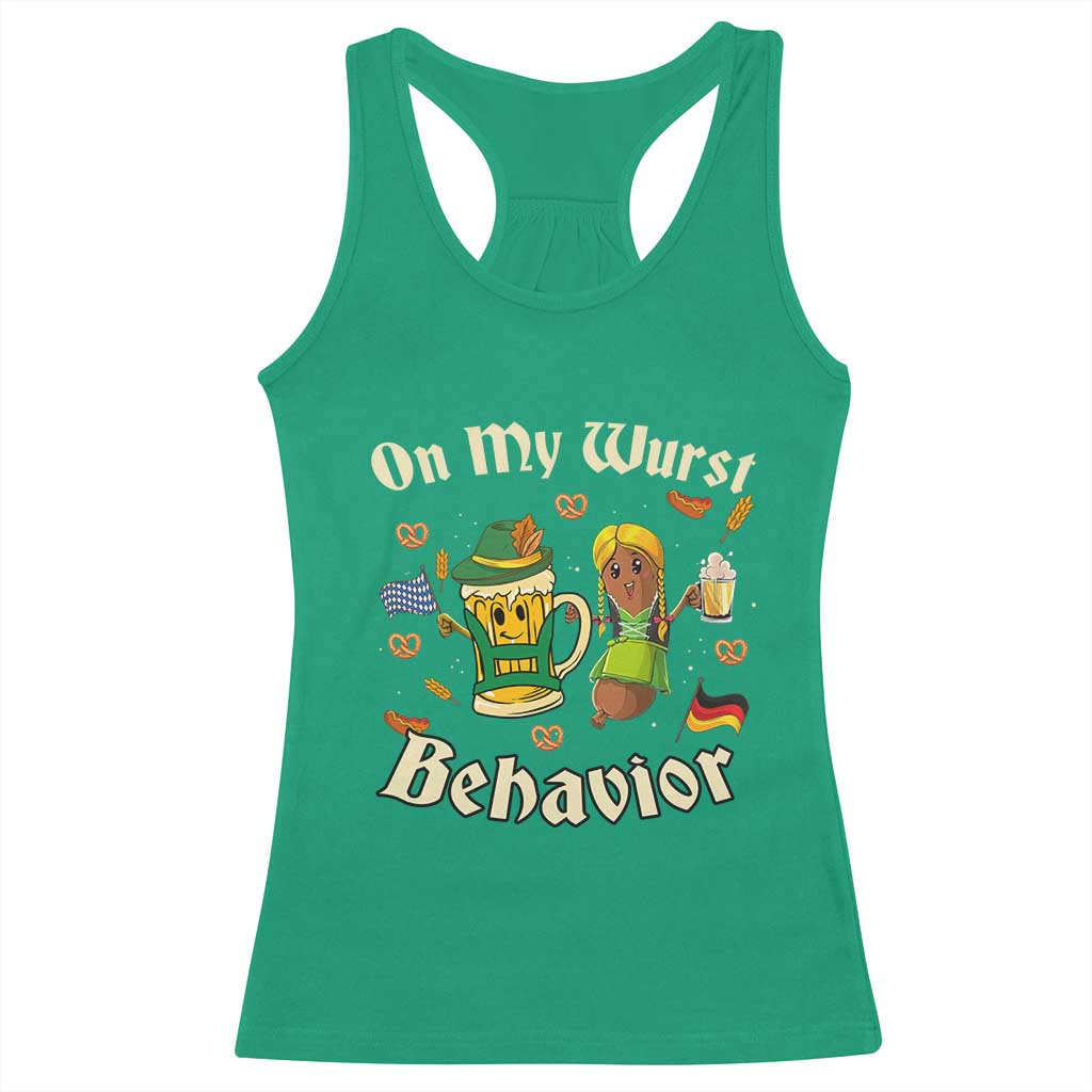 Funny Oktoberfest Racerback Tank Top On My Wurst Behavior Beer Bratwurst Lederhosen Dirndl TS11 Irish Green Print Your Wear