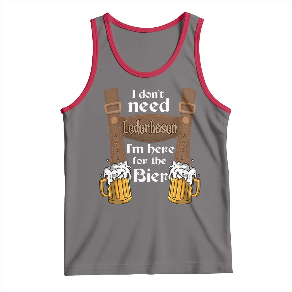 Oktoberfest Tank Top I Don't Need Lederhosen I'm Here For The Bier TS11 Deep Heather Red Print Your Wear
