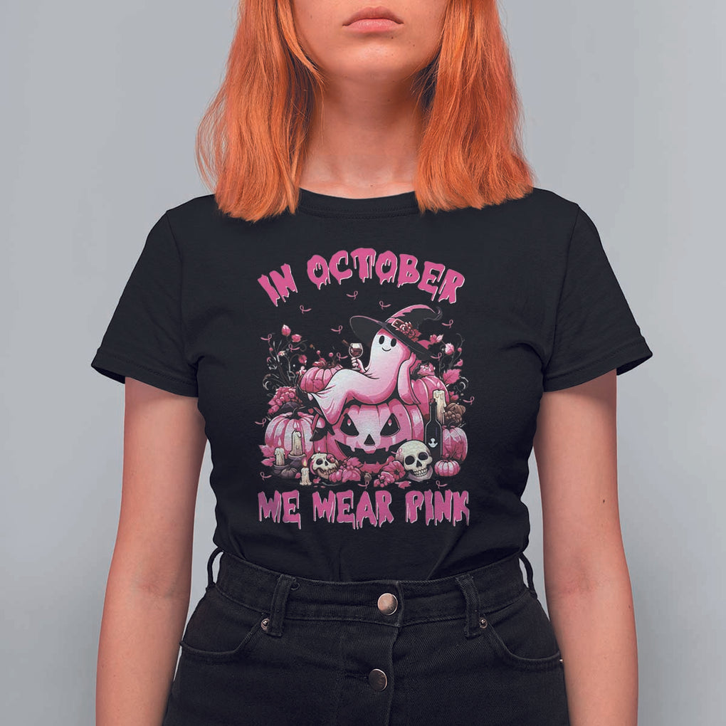 Breast Cancer Awareness T Shirt For Women In October We Wear Pink Halloween Ghost Pumpkin Wine Skull TS11 Black Print Your Wear