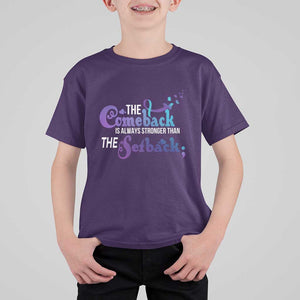 Suicide Prevention Awareness T Shirt For Kid The Comeback Is Always Stronger Than The Setback Semicolon TS11 Purple Print Your Wear