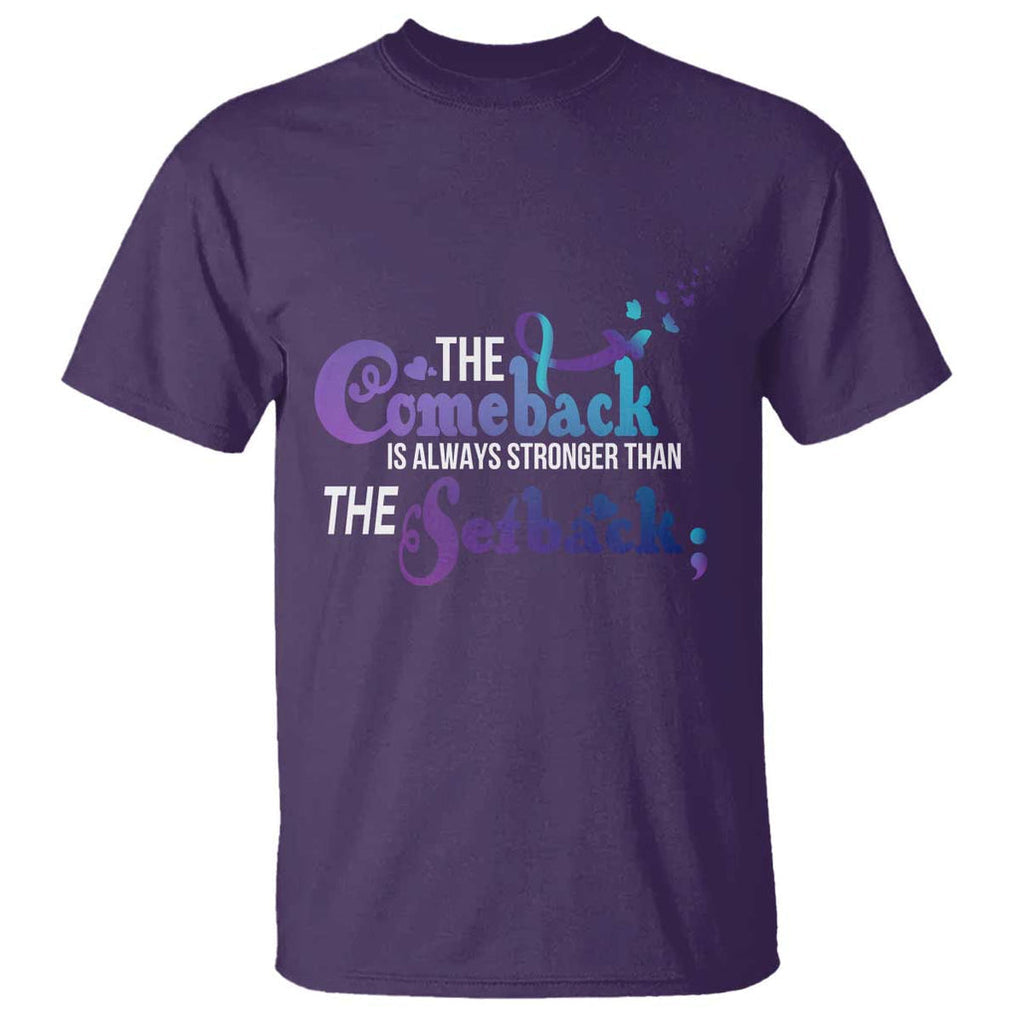 Suicide Prevention Awareness T Shirt The Comeback Is Always Stronger Than The Setback Semicolon TS11 Purple Print Your Wear