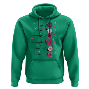 Breast Cancer Awareness Hoodie Faith Love Courage Strength Hope Cure Pink Flower Roses Butterfly TS11 Irish Green Print Your Wear