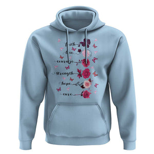 Breast Cancer Awareness Hoodie Faith Love Courage Strength Hope Cure Pink Flower Roses Butterfly TS11 Light Blue Print Your Wear