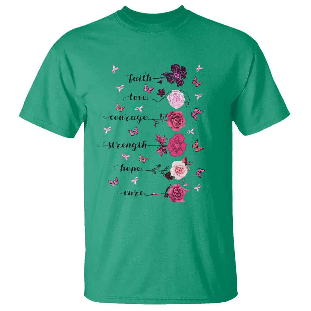 Breast Cancer Awareness T Shirt Faith Love Courage Strength Hope Cure Pink Flower Roses Butterfly TS11 Irish Green Print Your Wear