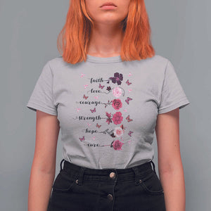 Breast Cancer Awareness T Shirt For Women Faith Love Courage Strength Hope Cure Pink Flower Roses Butterfly TS11 Ice Gray Print Your Wear