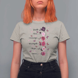 Breast Cancer Awareness T Shirt For Women Faith Love Courage Strength Hope Cure Pink Flower Roses Butterfly TS11 Sand Print Your Wear