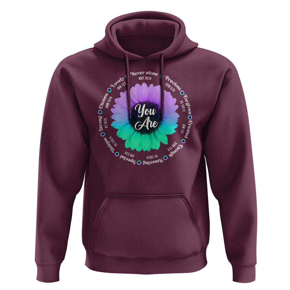 Suicide Prevention Awareness Hoodie You Are Never Alone Enough Amazing Special Strong Lovely Sunflower TS11 Maroon Print Your Wear
