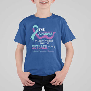 Suicide Prevention Awareness T Shirt For Kid The Comeback Is Always Stronger Than The Setback Heartbeat TS11 Royal Blue Print Your Wear