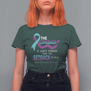 Suicide Prevention Awareness T Shirt For Women The Comeback Is Always Stronger Than The Setback Heartbeat TS11 Dark Forest Green Print Your Wear