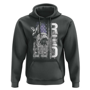 RED Friday Hoodie Remember Everyone Deployed Until They All Come Home Military Eagle USA Flag TS11 Dark Heather Print Your Wear