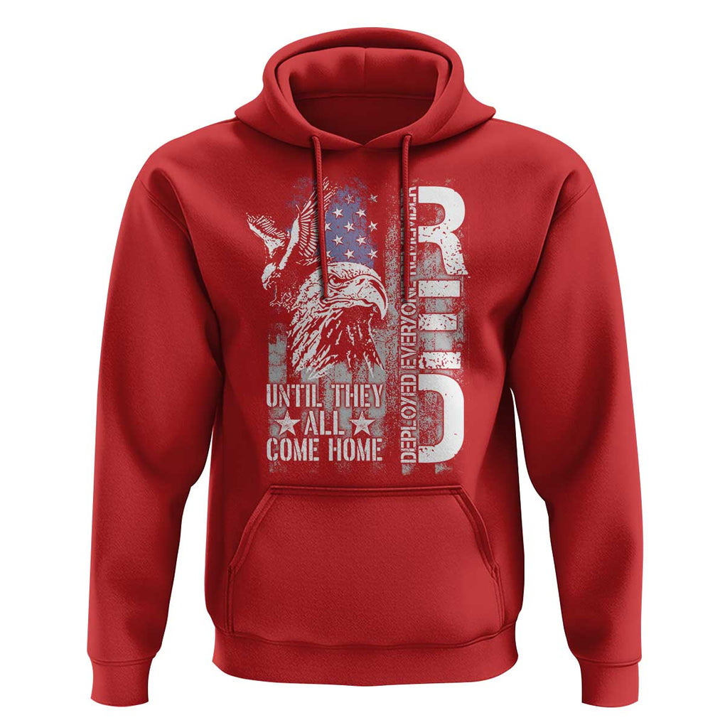 RED Friday Hoodie Remember Everyone Deployed Until They All Come Home Military Eagle USA Flag TS11 Red Print Your Wear
