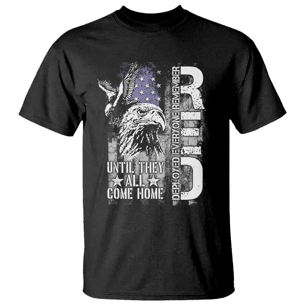 RED Friday T Shirt Remember Everyone Deployed Until They All Come Home Military Eagle USA Flag TS11 Black Print Your Wear