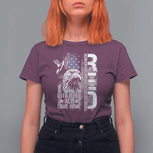 RED Friday T Shirt For Women Remember Everyone Deployed Until They All Come Home Military Eagle USA Flag TS11 Maroon Print Your Wear