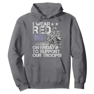 RED Fridays Hoodie I Wear Red On Friday To Support Our Troops Military American Flag TS11 Charcoal Print Your Wear