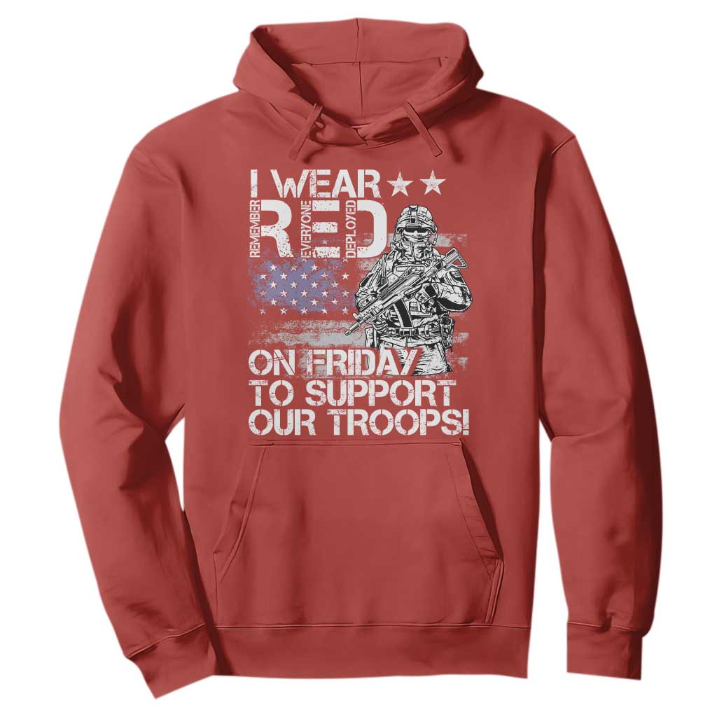 RED Fridays Hoodie I Wear Red On Friday To Support Our Troops Military American Flag TS11 Red Print Your Wear