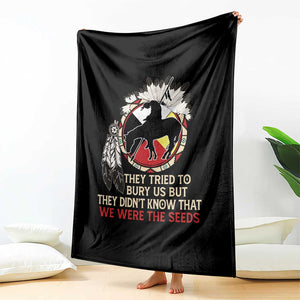 Native American Throw Blanket They Tried To Bury Us But They Didn't Know That Medicine Wheel TS11 Print Your Wear