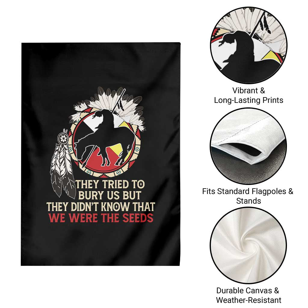 Native American Garden Flag They Tried To Bury Us But They Didn't Know That Medicine Wheel TS11 Print Your Wear