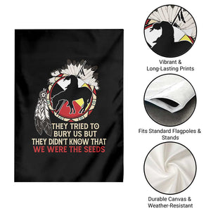 Native American Garden Flag They Tried To Bury Us But They Didn't Know That Medicine Wheel TS11 Print Your Wear