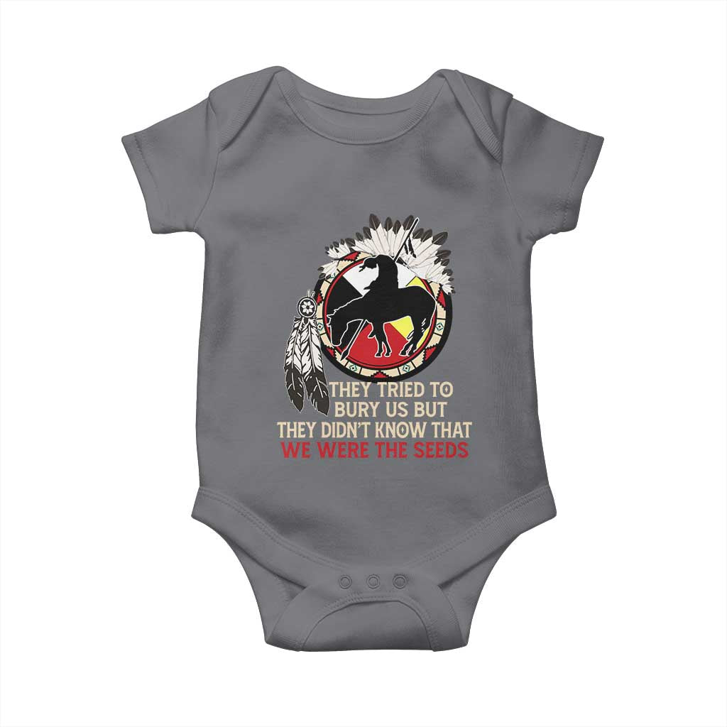 Native American Baby Onesie They Tried To Bury Us But They Didn't Know That Medicine Wheel TS11 Charcoal Print Your Wear
