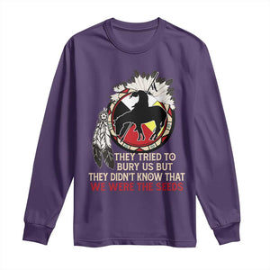Native American Long Sleeve Shirt They Tried To Bury Us But They Didn't Know That Medicine Wheel TS11 Purple Print Your Wear